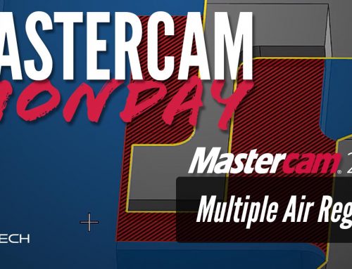 Multiple Air Regions in Mastercam 2020