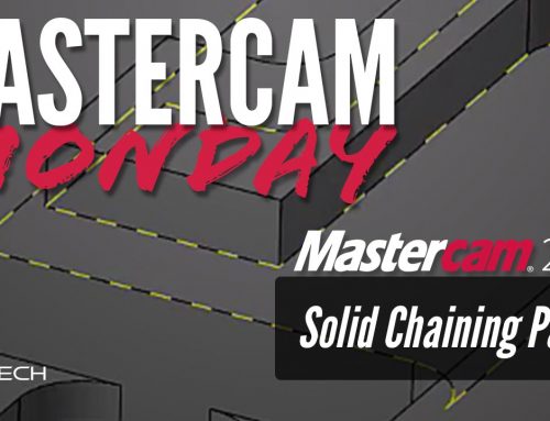 Mastercam 2020 Solid Chaining Part 2